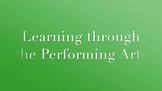 Performing Arts and the Curriculum