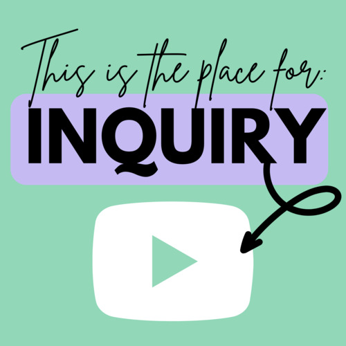 Preview of Teaching Through Inquiry:  Core Value #1 at Mud and Ink Teaching