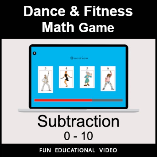 Preview of Subtraction 0-10 - Math Dance Game & Math Fitness Game - Math Video