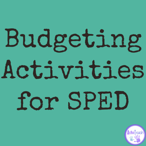 Preview of Budgeting Activities for Special Education Do I Have Enough Money Finance Games