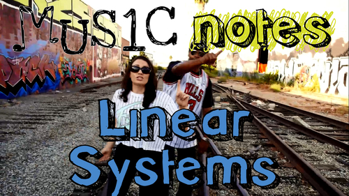Preview of Linear Systems Song