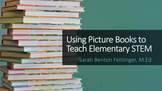 Using Picture Books to Teach Elementary STEM