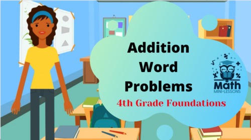 Preview of Addition Word Problems (Whole Numbers), Video Lesson and Materials