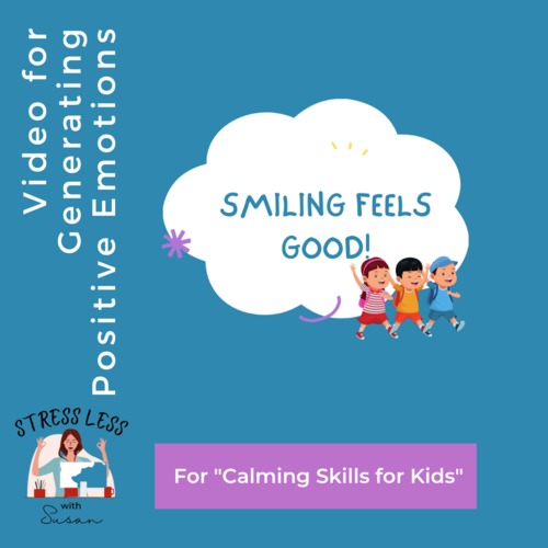 Preview of Smiling Feels Good Video for Calming Strategies for Elementary