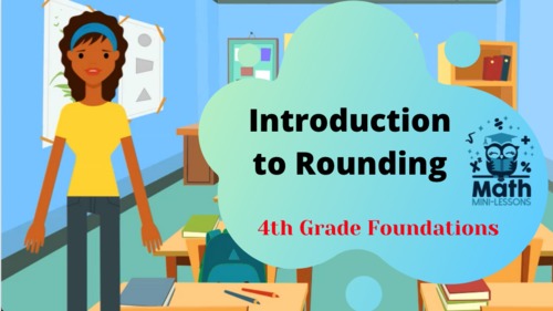 Preview of Introduction to Rounding- Video Lesson and Materials