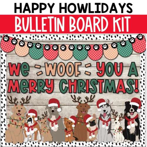 Christmas Dog Bulletin Board Kit, December Bulletin Board, Holiday Door ...