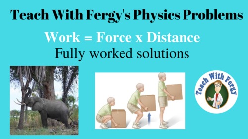 Preview of Work Physics Problems - Full Video Walkthroughs