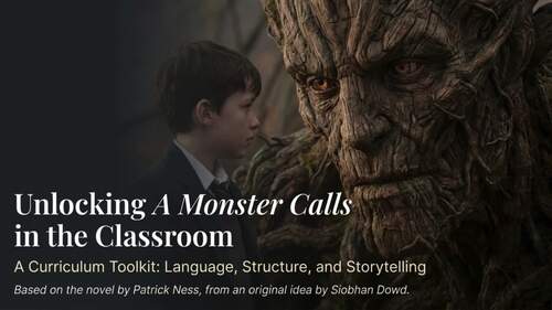 A Monster Calls – Engaging Year 7 8 9 Novel Teaching Pack by Beyond The ...