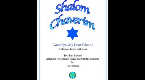 Shalom Chaverim Round Sheet Music, FREE!