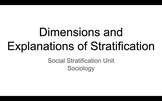 Dimensions and Explanations of Stratification