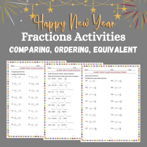 New Year's Comparing, Ordering And Equivalent Fractions No Prep Math ...