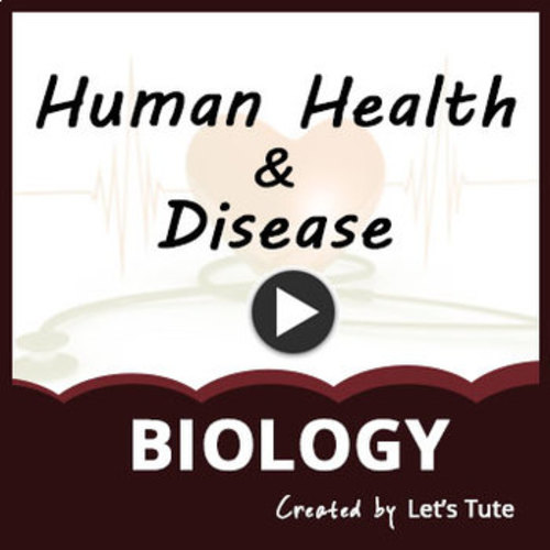 Preview of Human Health and Disease - Biology (Science)