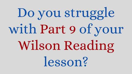 Substep 7.2 (4th Edition) Reading System Part 9 Study Guide | TPT