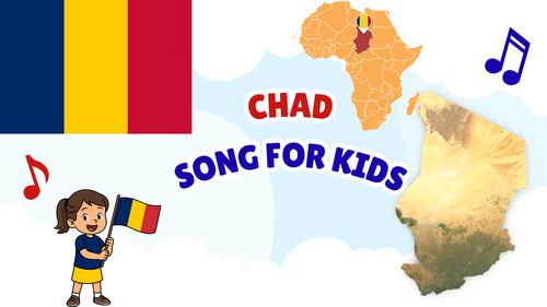 Preview of Chad Song for Kids | Learn About Chad | Africa Geography Music Video + Lyrics PD