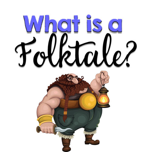 Preview of What is a folktale?
