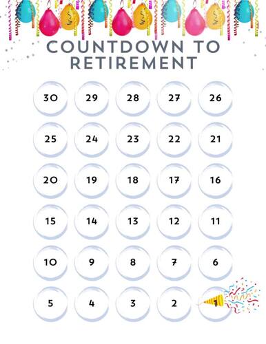 30 Day Retirement Countdown Calendar, Retirement Celebration, Planning