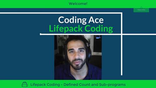 Grade 7 Defined Count & Subprograms Unit Lifepack Coding in Ontario