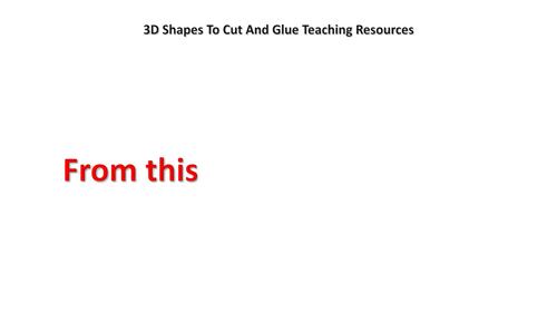 3D Shapes To Cut And Glue Teaching Resources by new way to science