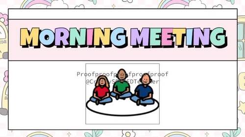 Morning Meeting Slides BUNDLE with Visuals | Spec Ed Morning Routine | EDITABLE