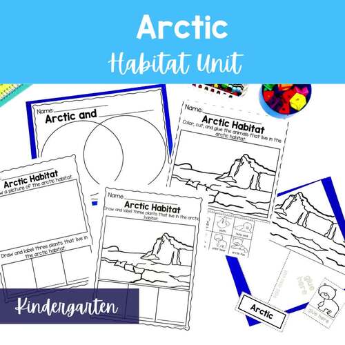 Arctic Habitat Science Lessons and Activities for Kindergarten | TPT