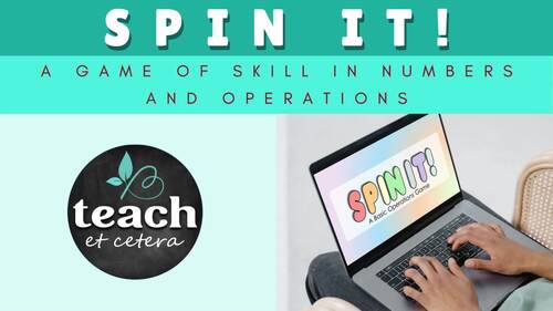 Spin It! - Digital Interactive Math Game - Practice Basic Operations Grade 3-6