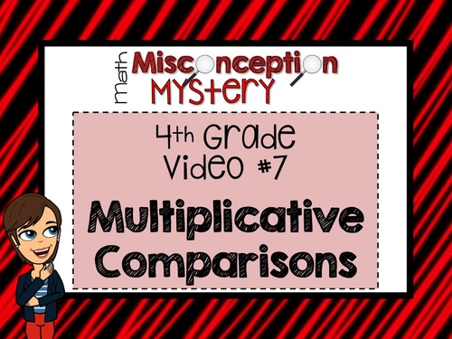 Preview of 4th Grade Math Mystery | #7: Multiplicative Comparisons | DISTANCE LEARNING