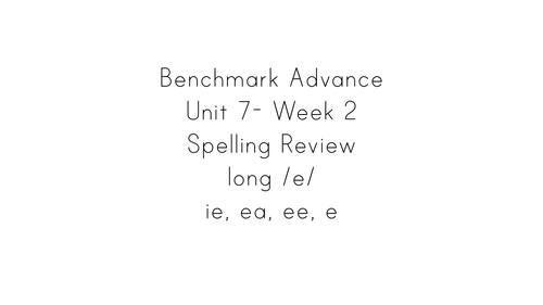Preview of Benchmark Advance 1st Grade Unit 7 Week 2 Spelling Review Video (e, ea, ie, ee)