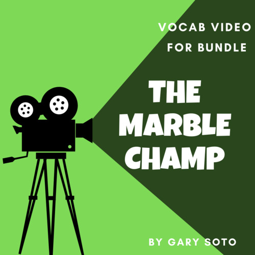 Vocab Video Lesson forTHE MARBLE CHAMPBy Gary Soto by KIWIOUS ABOUT