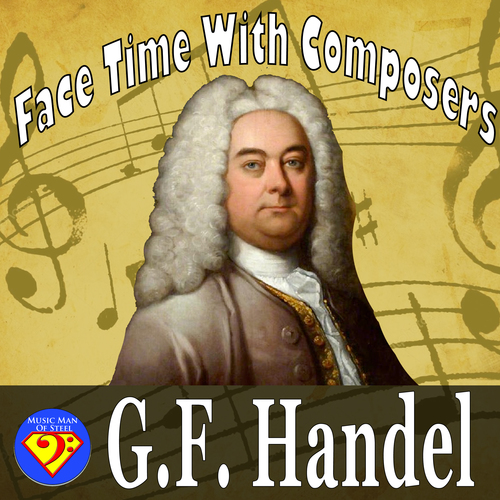 Preview of Face Time With Composers: George Frederic Handel