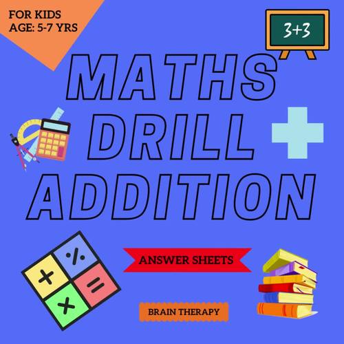 Maths Drill Addition by Brain Therapy TPT