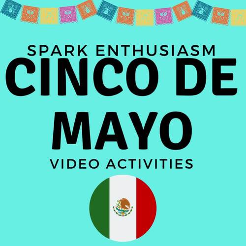 Cinco de Mayo Video Activities in Spanish and English TpT