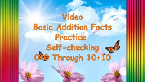Preview of Distance Learning Addition Facts (Self-checking) video 12 Minutes (Downloadable)