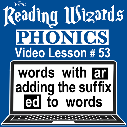 Preview of Phonics Video/Easel Lesson - AR Words / the Suffix ED - Reading Wizards #53