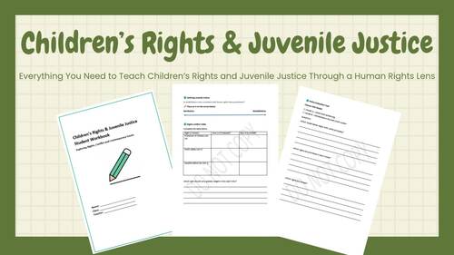 Children’s Rights & Juvenile Justice | Human Rights Lesson | Grades 9–10