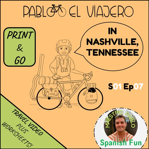 Preview of Pablo El Viajero in Nashville TN Bike Travel Vocabulary Video and Worksheets