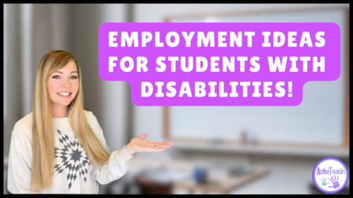 Preview of Inclusive Employment: Suitable Jobs for Students with Disabilities | Special Ed