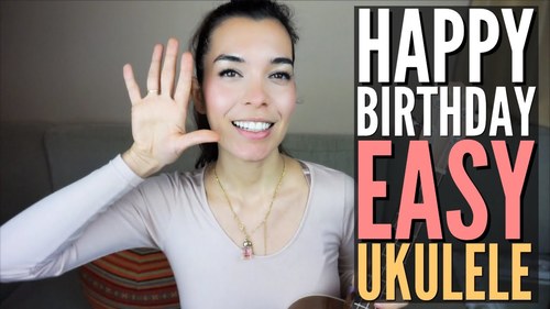 How To Play Happy Birthday On Ukulele Easy Tutorial 3 Chords