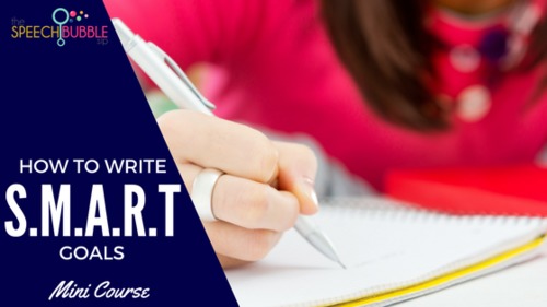 Preview of How to Write SMART Goals: Mini Course