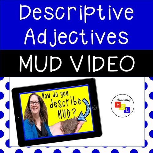 Preview of Wonderful Mud! Descriptive Adjectives (and How to Make Mud Pies, and More!)