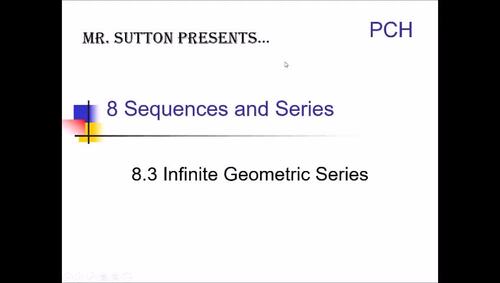 Infinite Geometric Series