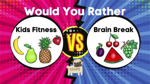 Preview of FRUITS Would You Rather Game, Physical Education, Brain Break, DPA PE