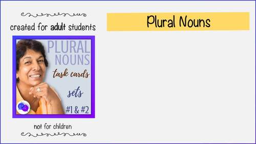 Plural Nouns for Adult ESL | Task Card SETS by Rike Neville | TPT