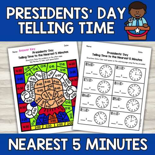 Presidents' Day Telling Time to the Nearest 5 Minutes | Color by Number ...