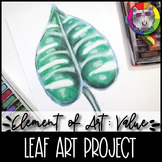 Element of Art Value Art Lesson, Leaf Art Project Activity