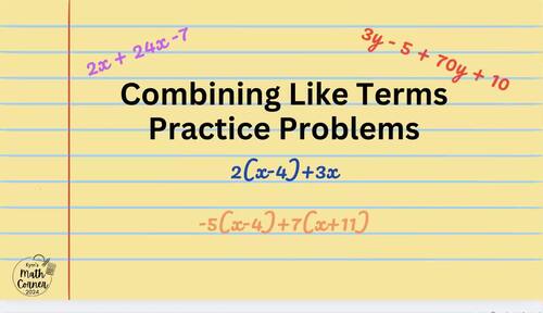Bundle! Combining Like Terms - 50 Minute Lesson -Practice Problems and ...