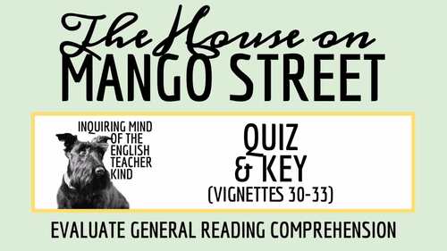 The House on Mango Street Vignettes 30 through 33 Quiz and Answer Key