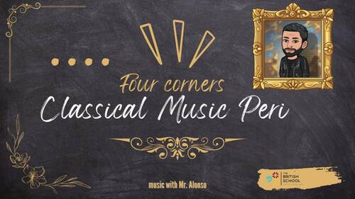 Preview of Four Corners -Classical Music Periods