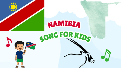 Preview of Namibia Song for Kids | Country Study Video, MP3 & Lyrics PDF