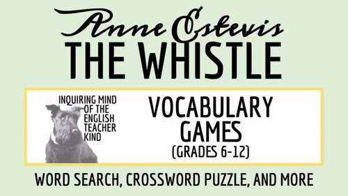 quot The Whistle quot by Anne Estevis Vocabulary Games (Crossword Puzzle Word
