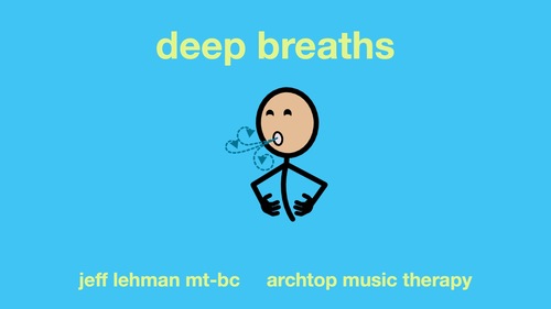 Preview of Calming Song & Video - Deep Breaths
